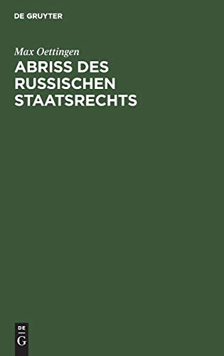 Abriss des russischen Staatsrechts