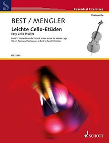 Leichte Cello-Etüden: Weiterführende Technik in der 1.-4. Lage. Band 2. Violoncello. (Essential Exercises, Band 2)