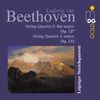 Streichquartette Op.127 & 132