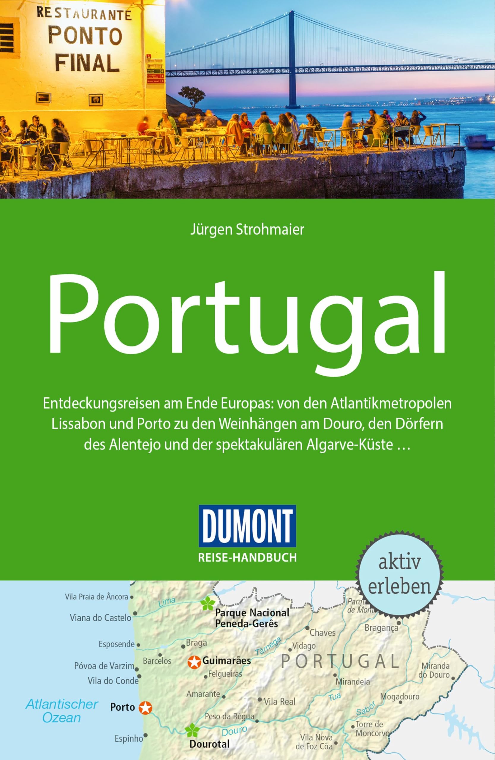 Strohmaier, Jürgen: DUMONT Reise-Handbuch Reiseführer Portugal