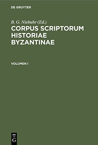 Corpus scriptorum historiae Byzantinae. Chronicon Paschale. Volumen I: CSIB-B
