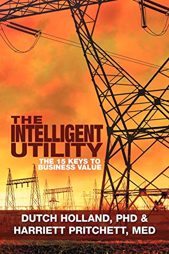 The Intelligent Utility: The 15 Keys to Business Value