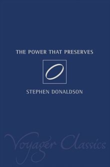 The Power That Preserves (The Chronicles of Thomas Covenant)