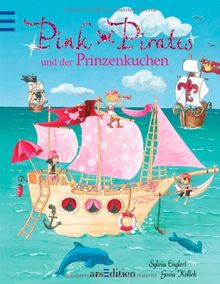 Pink Pirates und der Prinzenkuchen