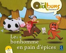 Le bonhomme de pain d'épices
