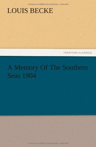 A Memory Of The Southern Seas 1904