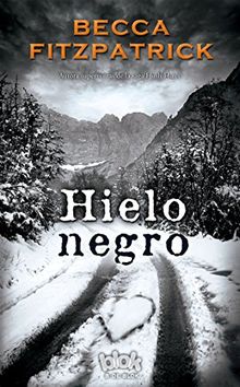 Hielo negro / Black Ice (SIN LÍMITES, Band 602005)