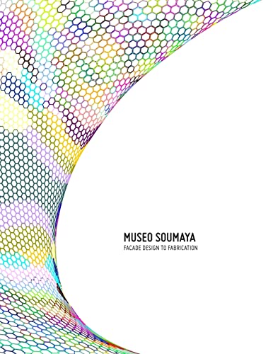 Museo Soumaya: Facade Design to Fabrication