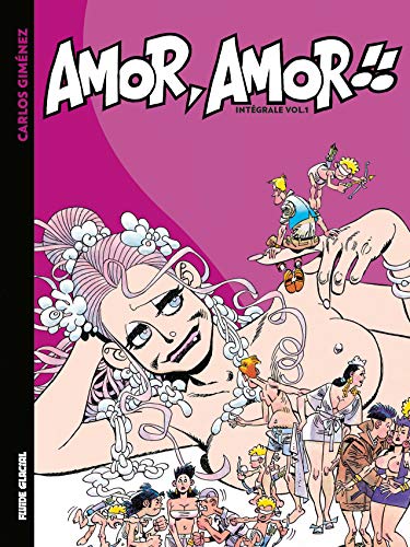 Amor, Amor !! : Intégrale Vol. 1