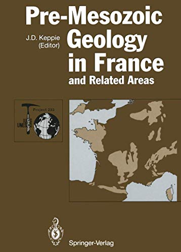 Pre-Mesozoic Geology in France and Related Areas (IGCP-Project 233)