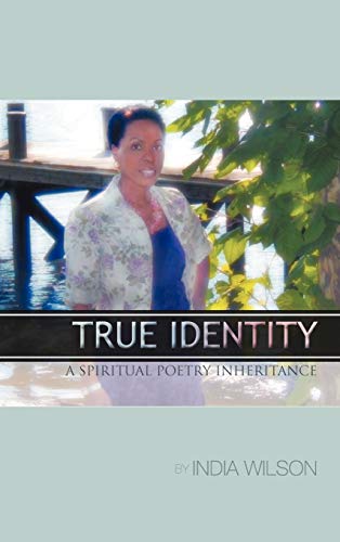 True Identity: A Spiritual Poetry Inheritance