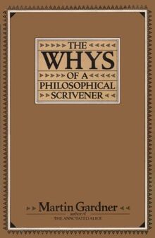 The Whys of a Philosophical Scrivener