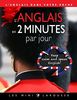 L'anglais en 2 minutes par jour : L'anglais dans votre poche