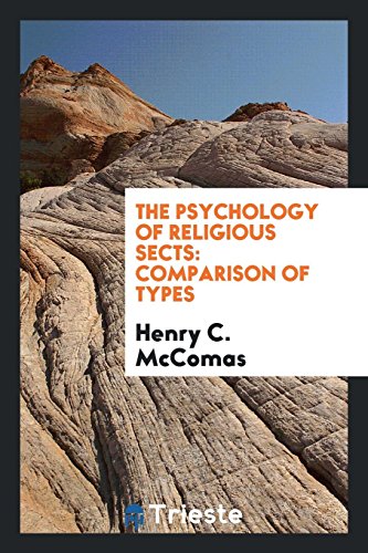 The Psychology of Religious Sects: Comparison of Types