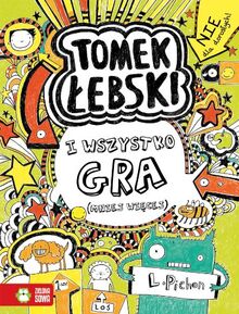 Tomek Lebski Tom 3 I wszystko gra