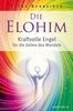 Die Elohim - Kraftvolle Engel für die Zeiten des Wandels