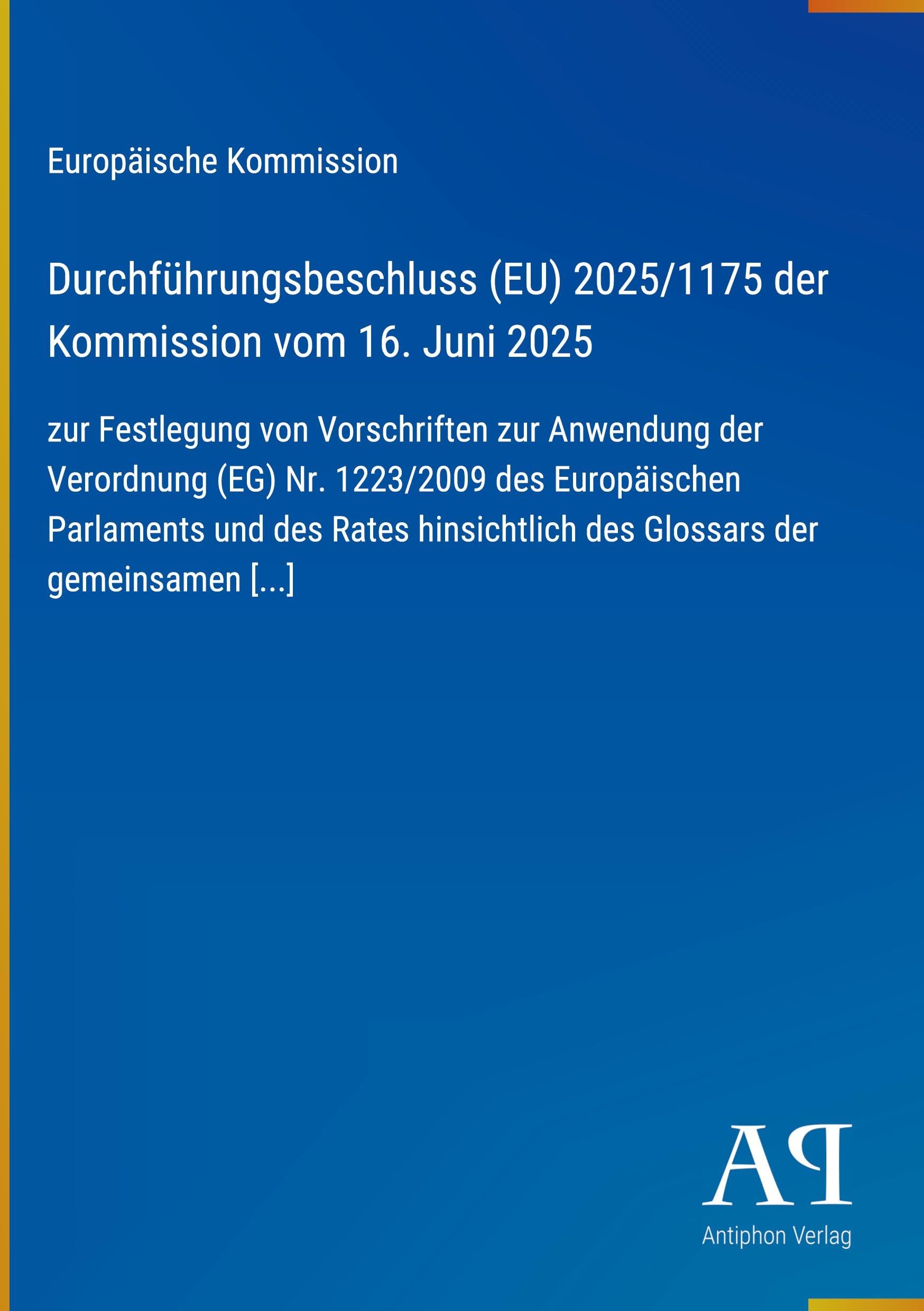 Durchführungsbeschluss (EU) 2025/1175 der Kommission vom 16. Juni 2025