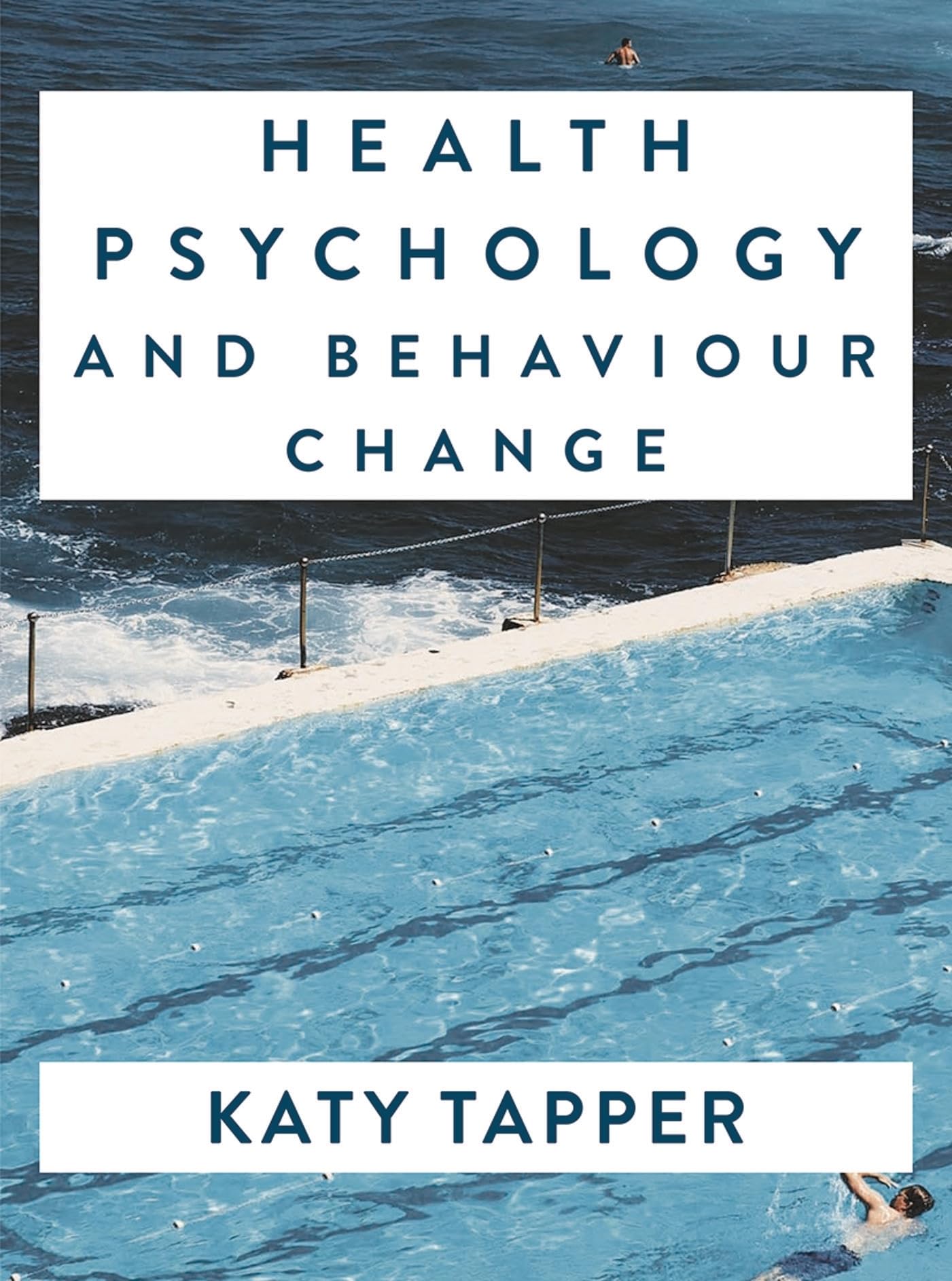 Health Psychology and Behaviour Change: From Science to Practice