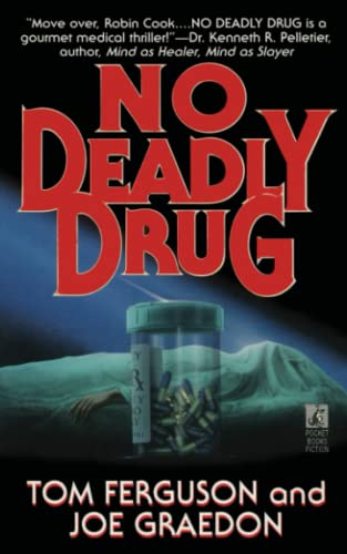 NO DEADLY DRUG