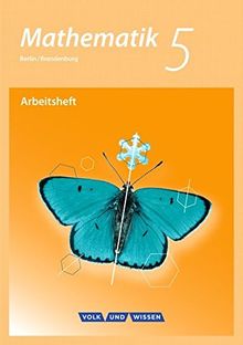 Mathematik - Grundschule Berlin/Brandenburg: 5. Schuljahr - Arbeitsheft mit eingelegten Lösungen