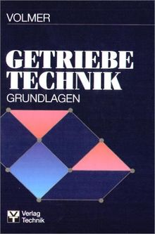 Getriebetechnik. Grundlagen