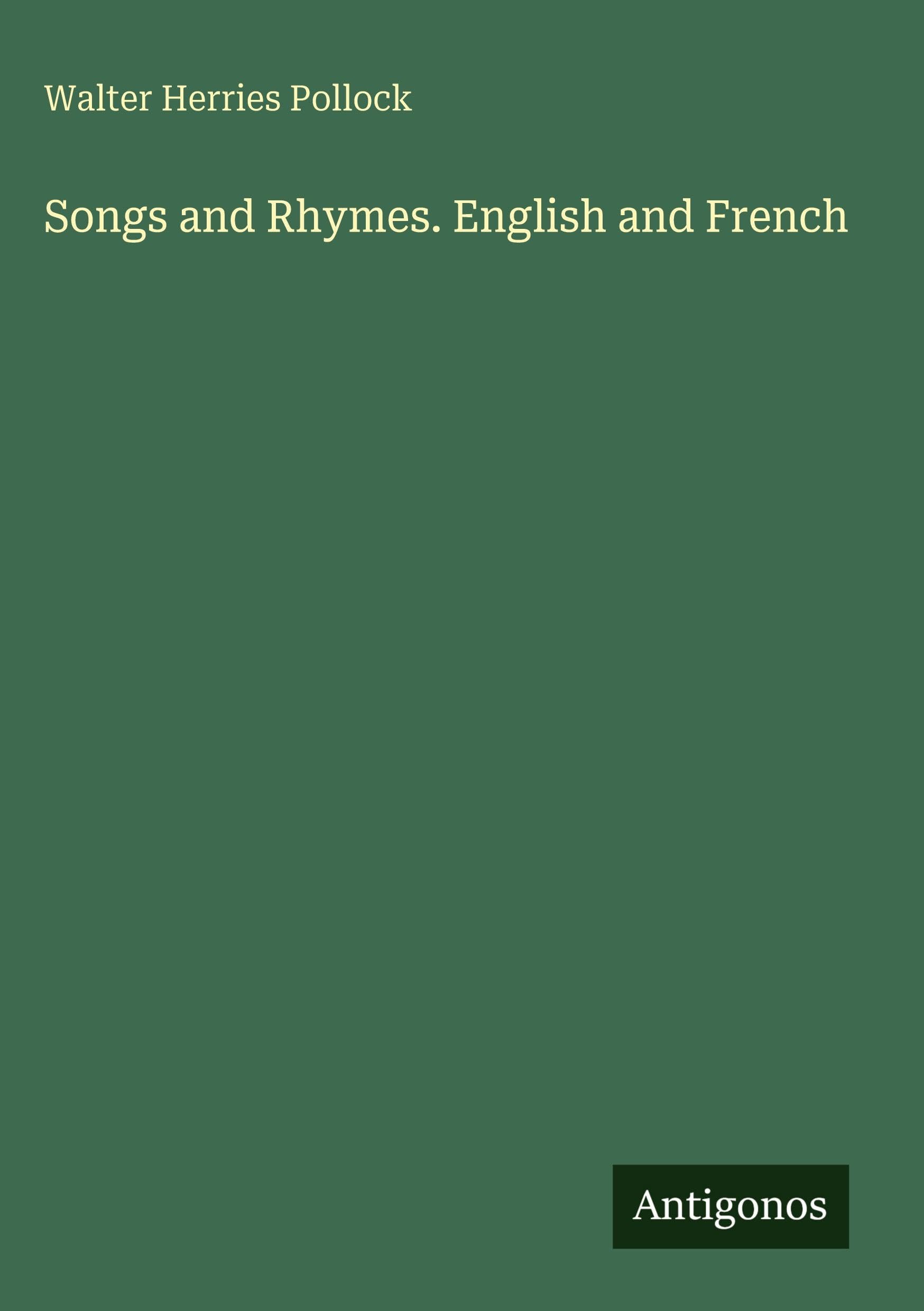 Songs and Rhymes. English and French