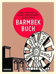 Barmbekbuch (Hamburg. Stadtteilbücher)