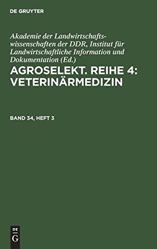 Agroselekt. Reihe 4: Veterinärmedizin