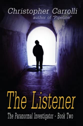 The Listener, The Paranormal Investigator's Series, Book 2