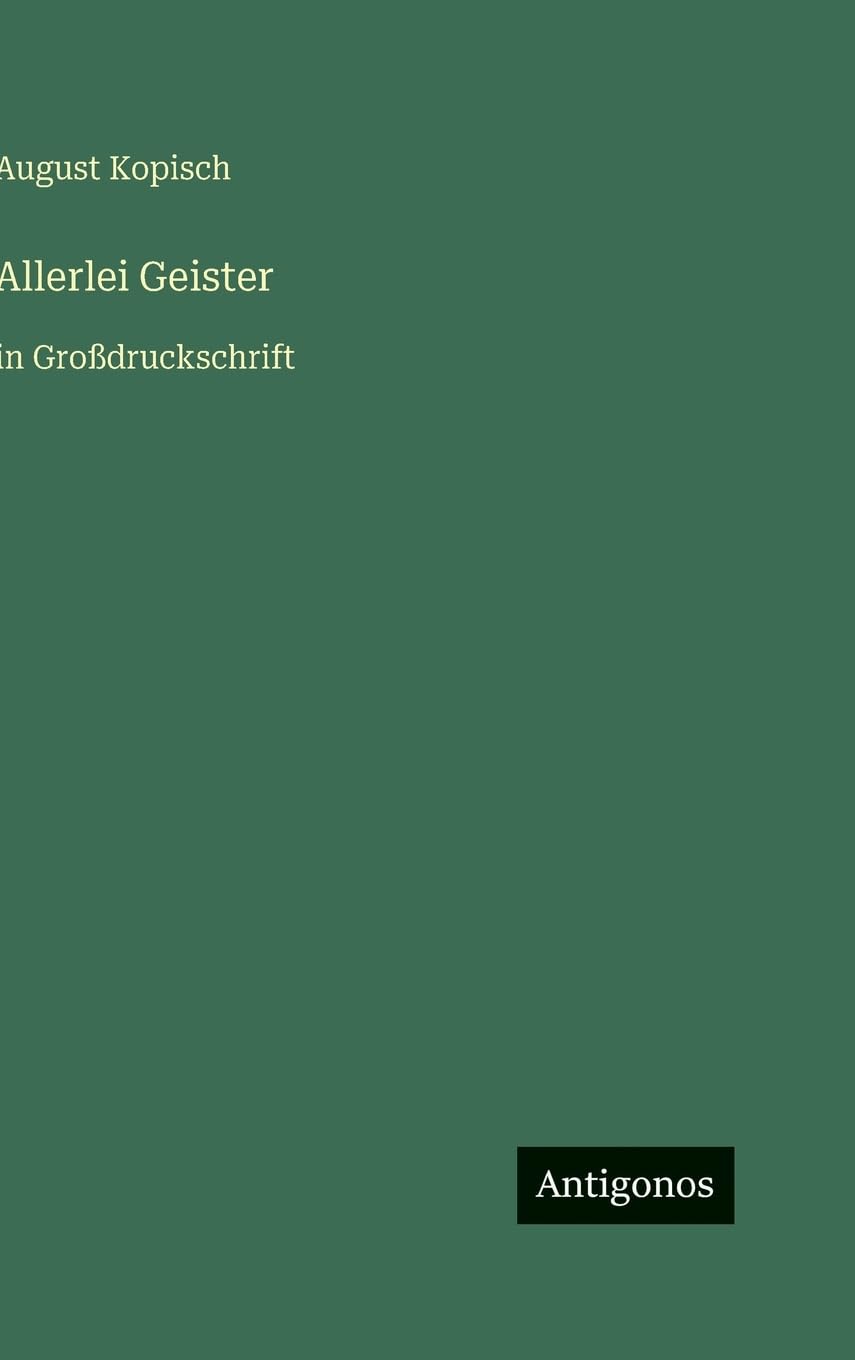 Allerlei Geister: in Großdruckschrift