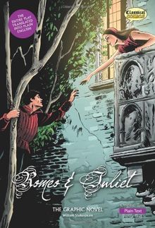 Romeo and Juliet the Graphic Novel: Plain Text (Classical Comics)
