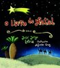 O Livro do Natal (Portuguese Edition) [Hardcover] José Jorge Letria