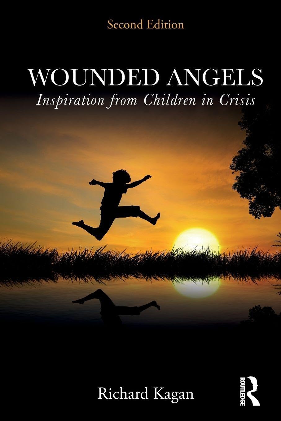 Wounded Angels: Inspiration from Children in Crisis, Second Edition