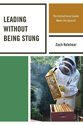Leading without Being Stung: The Instructional Leader Meets the Apiarist