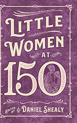 Little Women at 150 (Children's Literature Association)