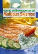 Gesund und bewusst essen bei Multipler Sklerose