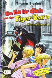 Ein Fall für dich und das Tiger-Team, Sammelband 04