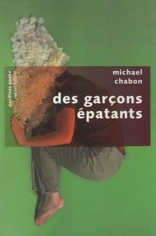 Des garçons épatants