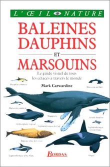 Baleines, dauphins et marsouins