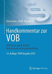 Handkommentar zur VOB: VOB Teile A und B, VSVgV,  Rechtsschutz im Vergabeverfahren