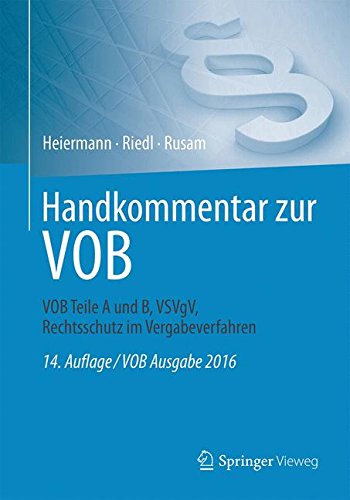 Handkommentar zur VOB: VOB Teile A und B, VSVgV, Rechtsschutz im Vergabeverfahren