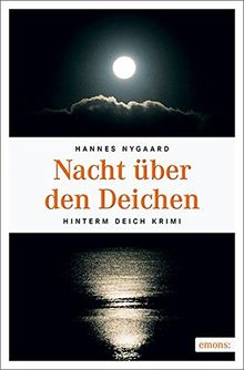 Nacht über den Deichen (Hinterm Deich Krimi)