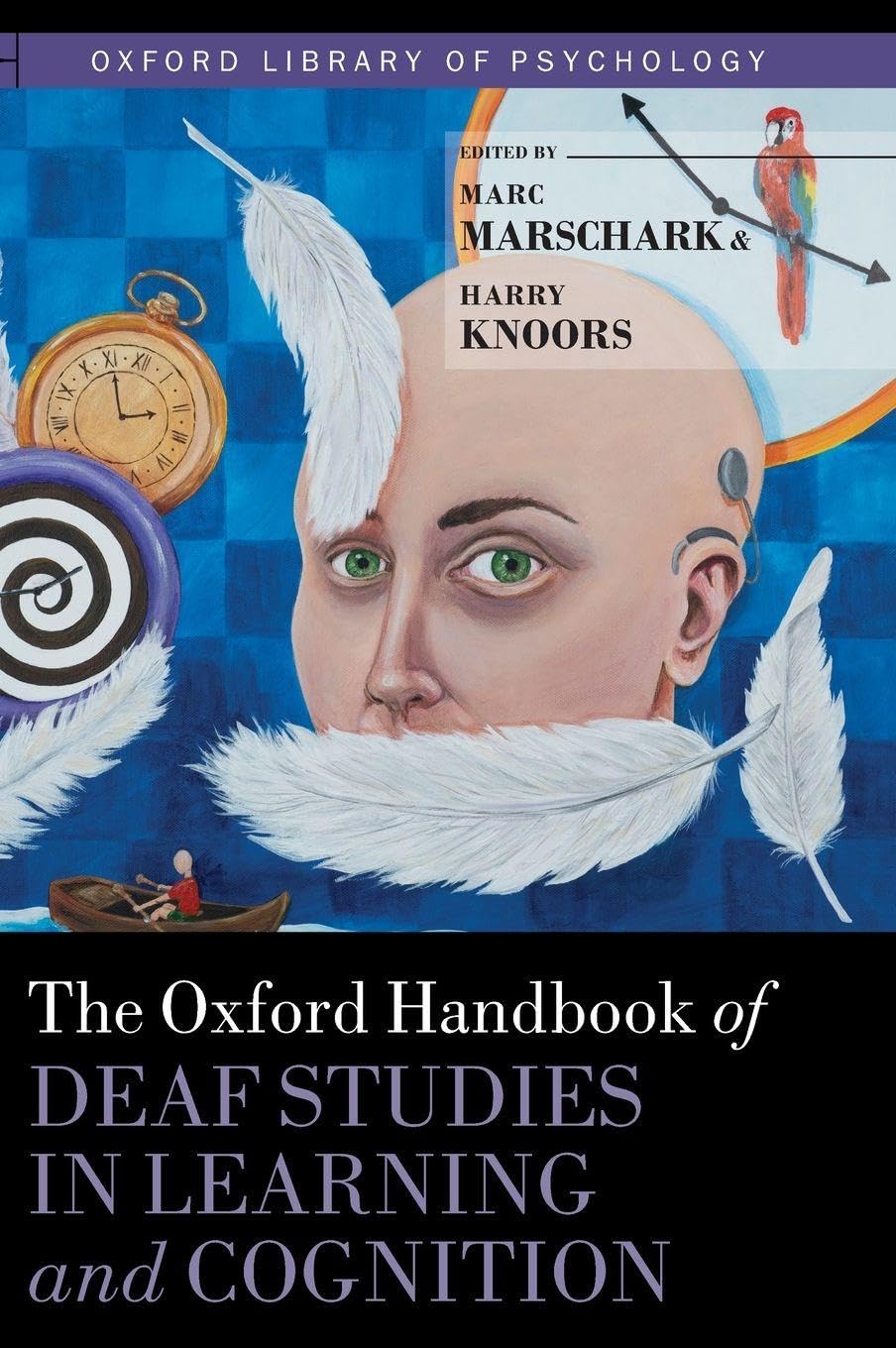 OHB DEAF STUD IN LEARN & COGNIT OLOP C (Oxford Library of Psychology)