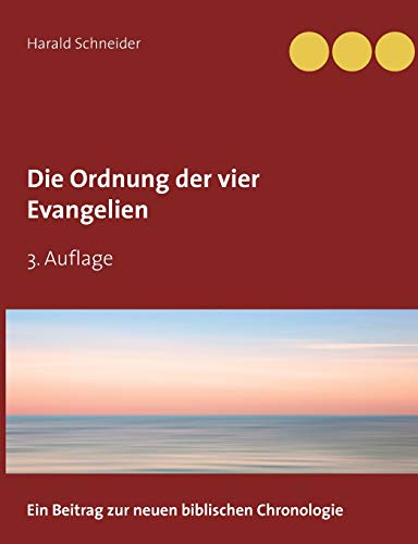 Die Ordnung der vier Evangelien