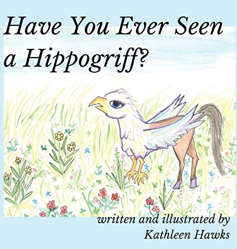 Have You Ever Seen a Hippogriff?