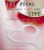 101 Poems That Could Save Your Life