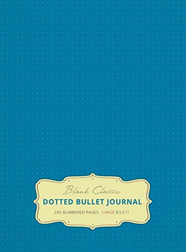 Large 8.5 x 11 Dotted Bullet Journal (Blue #9) Hardcover - 245 Numbered Pages