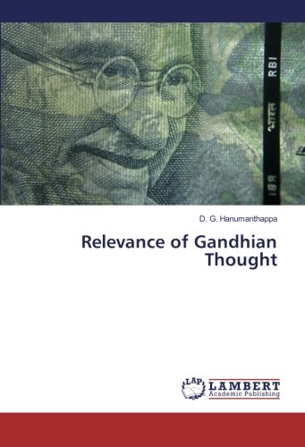 Relevance of Gandhian Thought