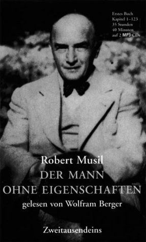 Der Mann ohne Eigenschaften de Robert Musil