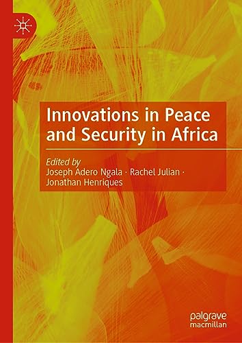 Innovations in Peace and Security in Africa